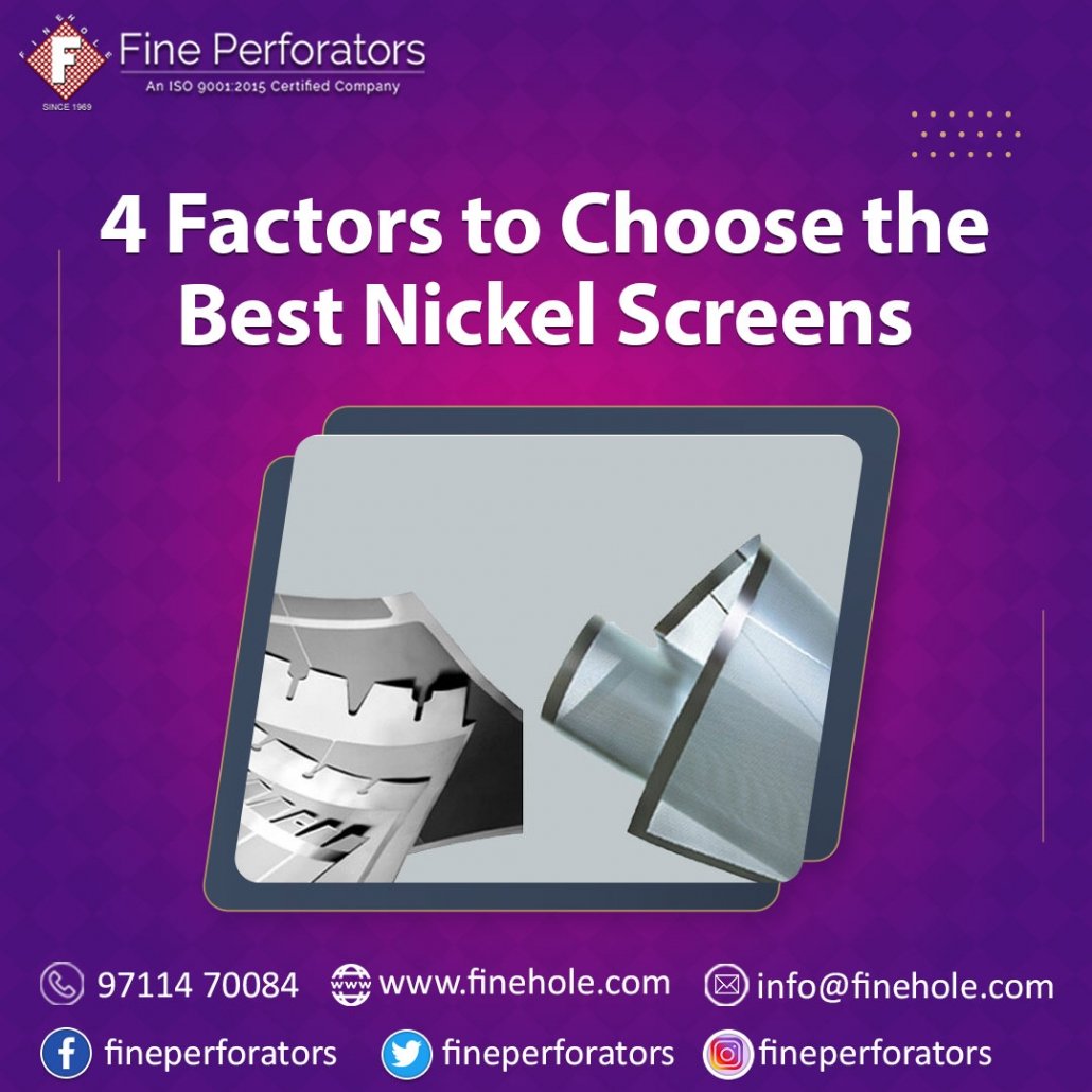 Nickel Screens 1 1030x1030 - 4 Factors to Choose the Best Nickel Screens