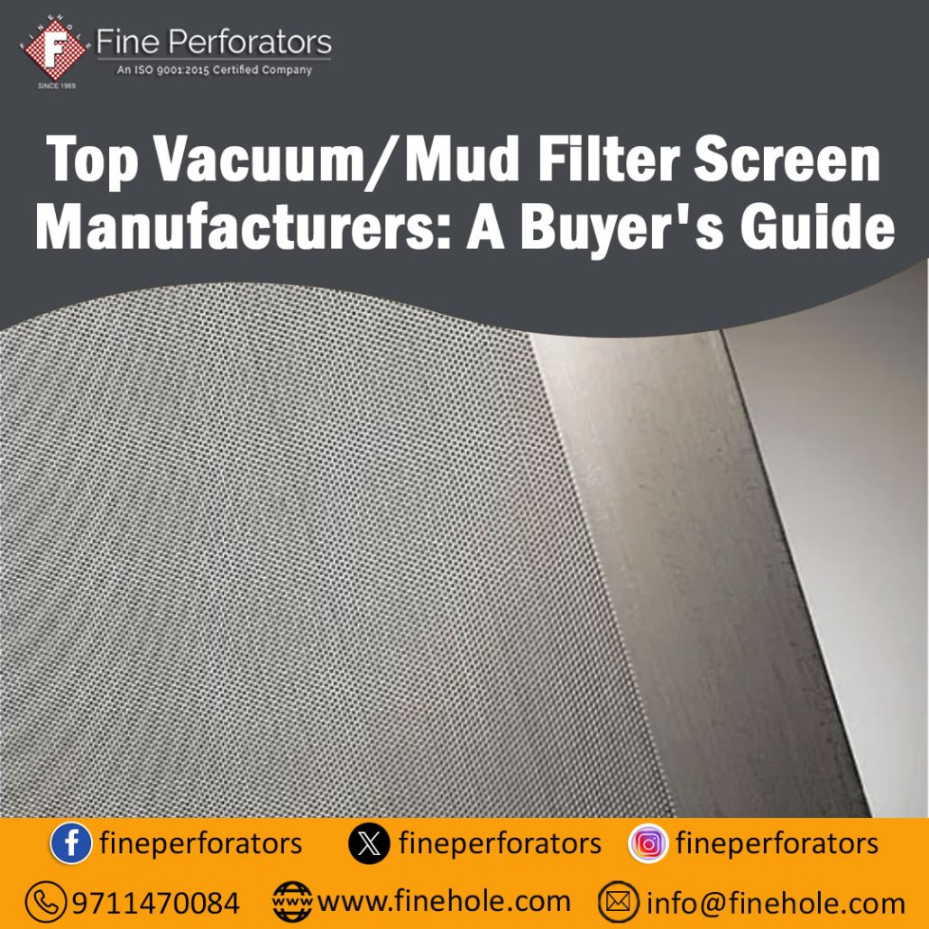 Top Vacuum/Mud Filter Screen Manufacturers: A Buyer's Guide top vacuum mud filter screen manufacturers a buyers guide 1030x1030 - Top Vacuum/Mud Filter Screen Manufacturers: A Buyer's Guide