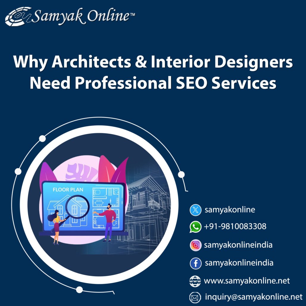 Why Architects and Interior Designers Need Professional SEO Services why architects and interior designers need professional seo services 1030x1030 - Why Architects and Interior Designers Need Professional SEO Services