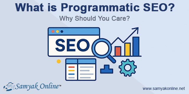 what is programmatic seo - Scalable Programmatic SEO: A Smarter Way to Scale Search Visibility